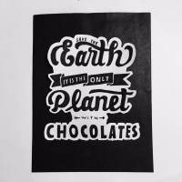 Quotes, chocolates, black, and, white, black and white, earth, calligraphy, lettering