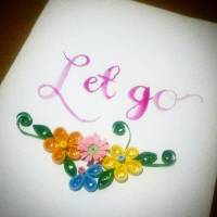 #calligraphy let go