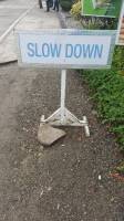 Signage #slowdown