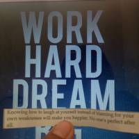 Work hard dream big Gods message no ones perfect